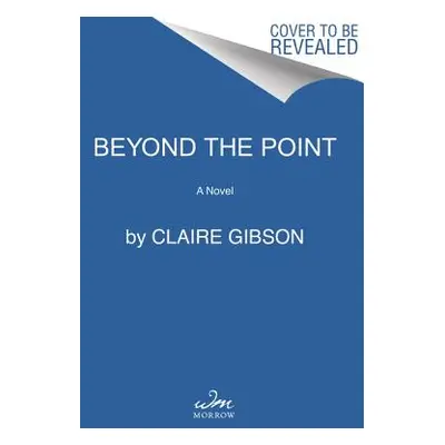 "Beyond the Point" - "" ("Gibson Claire")(Paperback)