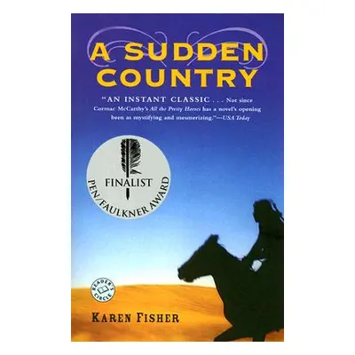 "A Sudden Country" - "" ("Fisher Karen")(Paperback)