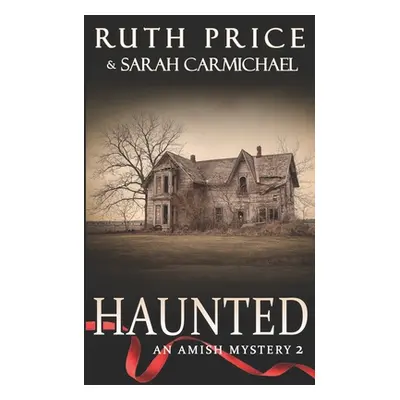 "Amish Mysteries: Haunted" - "" ("Carmichael Sarah")(Paperback)