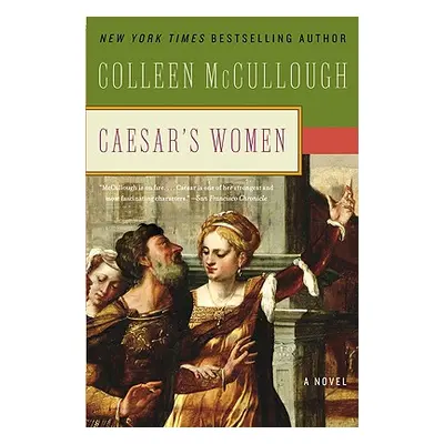 "Caesar's Women" - "" ("McCullough Colleen")(Paperback)