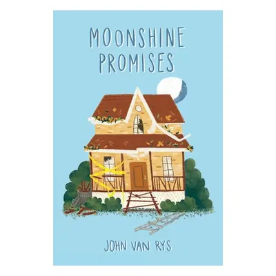 "Moonshine Promises" - "" ("Van Rys John")(Paperback)