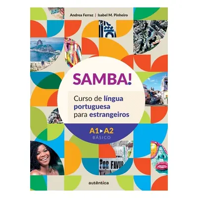 "SAMBA! Curso de lngua portuguesa para estrangeiros" - "" ("Ferraz Andrea")(Paperback)