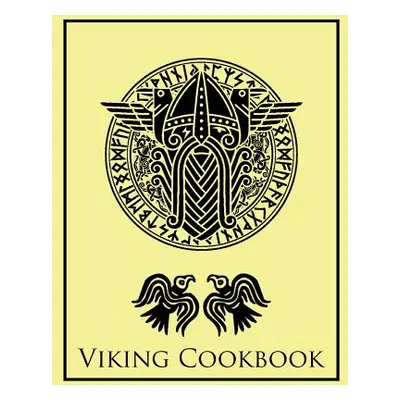 "Viking Cook Book: A Single Mans Culinary Survival Guide" - "" ("Luciano Alessandra")(Paperback)