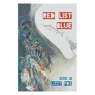 "Red List Blue" - "" ("Fox Lizzy")(Paperback)