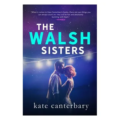 "The Walsh Sisters" - "" ("Canterbary Kate")(Paperback)