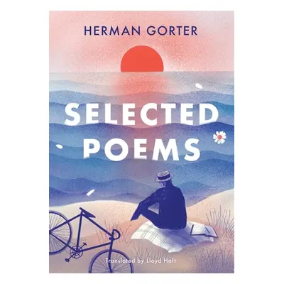 "The Essential Gorter 2 - Selected Poems" - "" ("Gorter Herman")(Paperback)