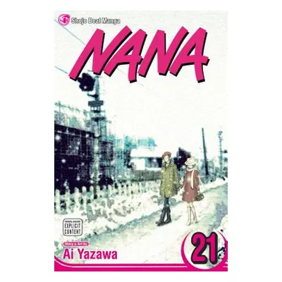 "Nana, Vol. 21, 21" - "" ("Yazawa Ai")(Paperback)