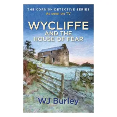 "Wycliffe and the House of Fear" - "" ("Burley W. J.")(Paperback)