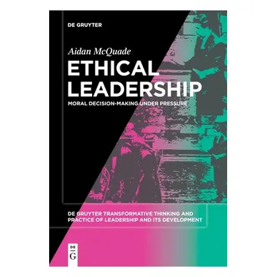 "Ethical Leadership" - "" ("McQuade Aidan")(Paperback)