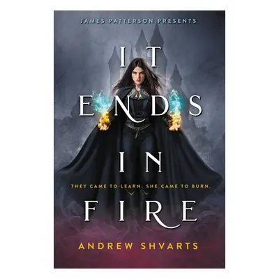 "It Ends in Fire" - "" ("Shvarts Andrew")(Paperback)