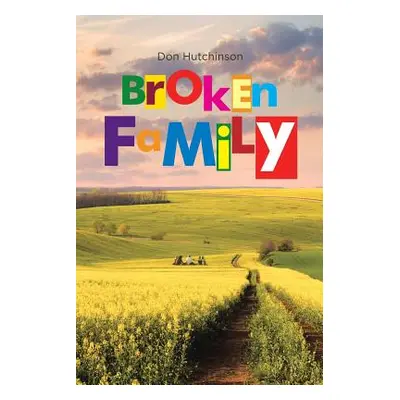 "Broken Family" - "" ("Hutchinson Don")(Paperback)