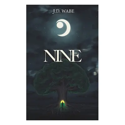 "Nine 9" - "" ("Wabe J. D.")(Paperback)