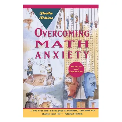 "Overcoming Math Anxiety (Revised and Expanded)" - "" ("Tobias Sheila")(Paperback)