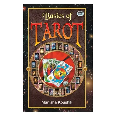 "Basics of Tarot" - "" ("Manisha Koushik")(Paperback)