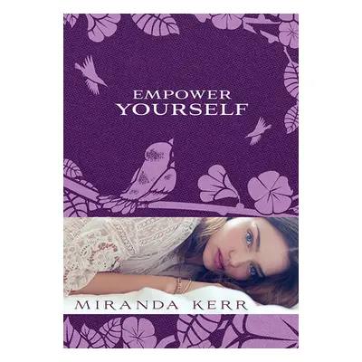 "Empower Yourself" - "" ("Kerr Miranda")(Paperback)