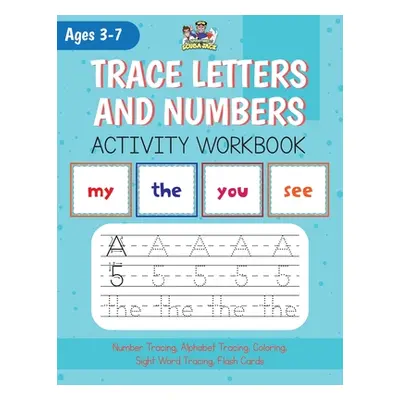 "Alphabet, Number and Site Words Tracing along with Bonus Alphabet and Site Word Flash Cards!" -