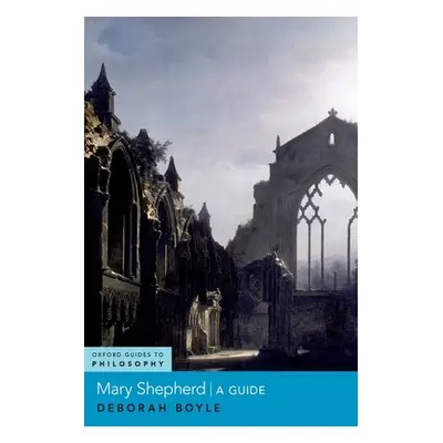 "Mary Shepherd: A Guide" - "" ("Boyle Deborah")(Paperback)