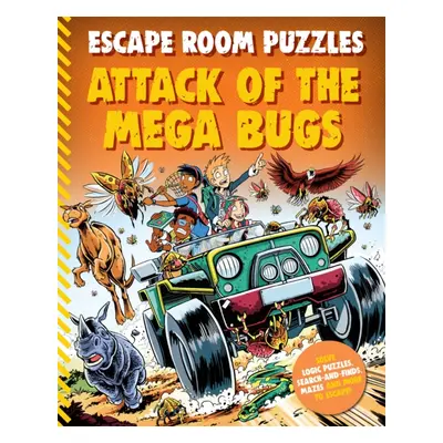 "Escape Room Puzzles: Attack of the Mega Bugs" - "" ("Kingfisher")(Paperback / softback)