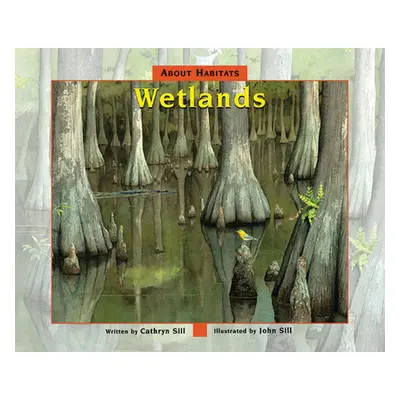 "About Habitats: Wetlands" - "" ("")