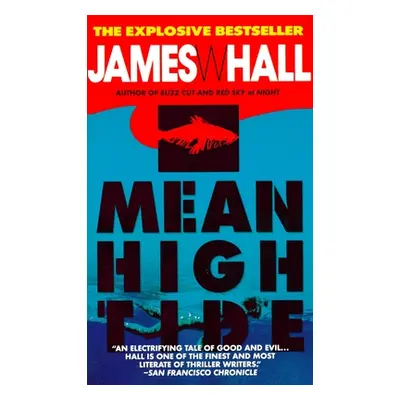 "Mean High Tide" - "" ("Hall James")(Mass Market Paperbound)