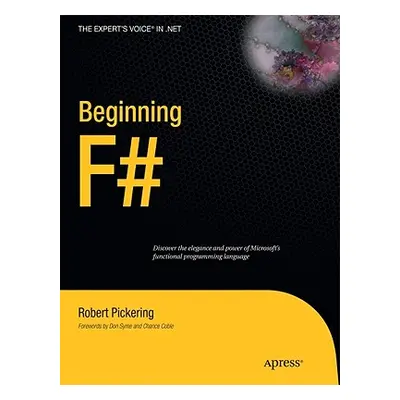 "Beginning F#" - "" ("Pickering Robert")(Paperback)