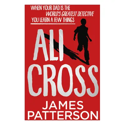 "Ali Cross" - "" ("Patterson James")(Paperback / softback)