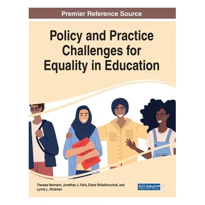 "Policy and Practice Challenges for Equality in Education" - "" ("Neimann Theresa")(Paperback)