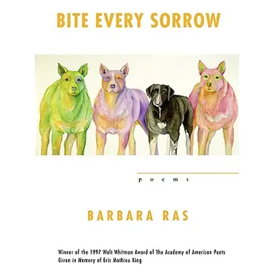 "Bite Every Sorrow" - "" ("Ras Barbara")(Paperback)