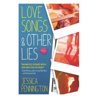 "Love Songs & Other Lies" - "" ("Pennington Jessica")(Paperback)