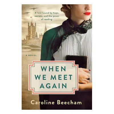 "When We Meet Again" - "" ("Beecham Caroline")(Paperback)