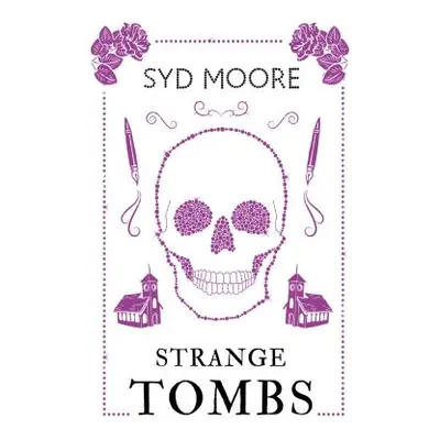 "Strange Tombs: An Essex Witch Museum Mystery" - "" ("Moore Syd")(Paperback)