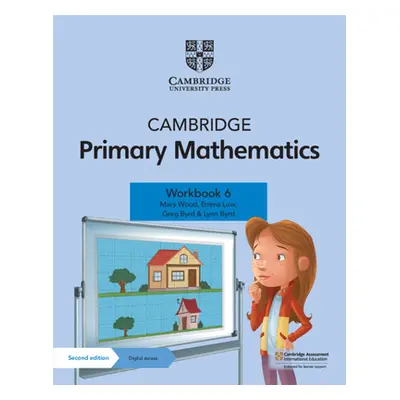 "Cambridge Primary Mathematics Workbook 6 with Digital Access (1 Year)" - "" ("Wood Mary")(Mixed