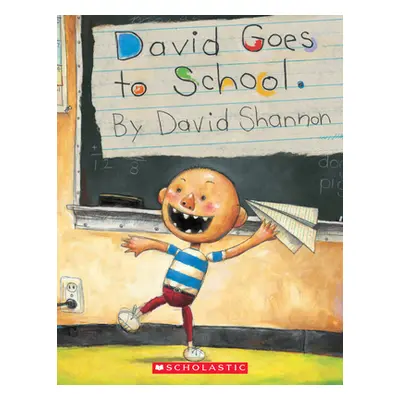 "David Goes to School" - "" ("Shannon David")(Paperback)