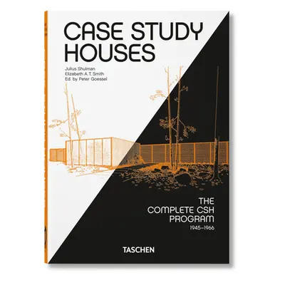 "Case Study Houses. the Complete CSH Program 1945-1966. 40th Ed." - "" ("Smith Elizabeth A. T.")