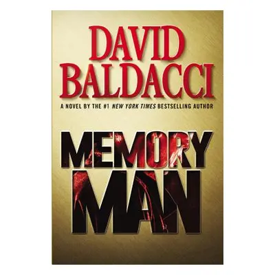 "Memory Man" - "" ("Baldacci David")(Pevná vazba)