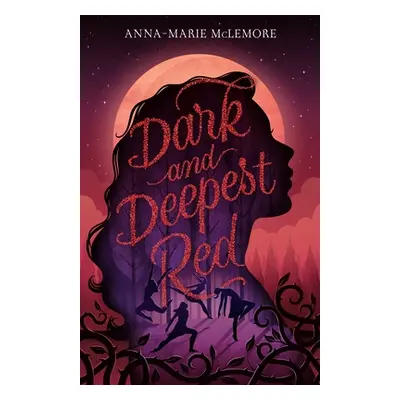 "Dark and Deepest Red" - "" ("McLemore Anna-Marie")(Paperback)