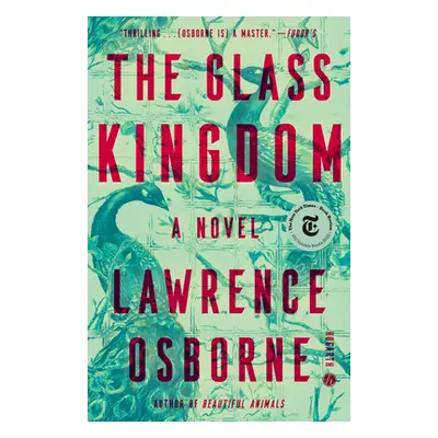 "The Glass Kingdom" - "" ("Osborne Lawrence")(Paperback)