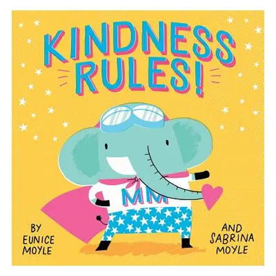 "Kindness Rules! (a Hello!lucky Book)" - "" ("Hello!lucky")(Board Books)