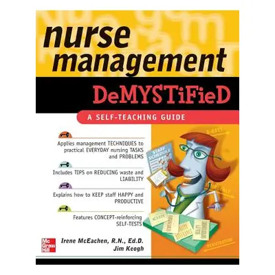 "Nurse Management Demystified" - "" ("McEachen")(Pevná vazba)