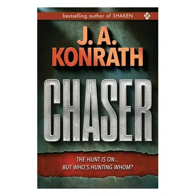 "Chaser" - "" ("Konrath J. A.")(Paperback)