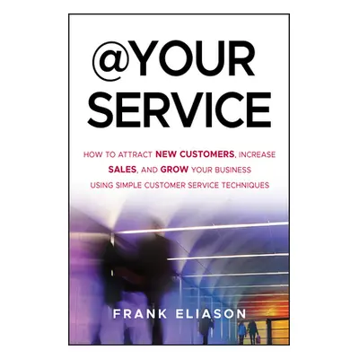 "At Your Service" - "" ("Eliason Frank")(Pevná vazba)