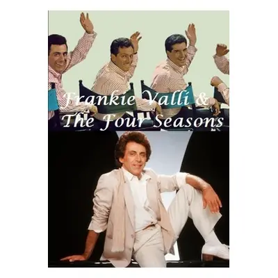 "Frankie Valli & The Four Seasons" - "" ("Lime Harry")(Paperback)