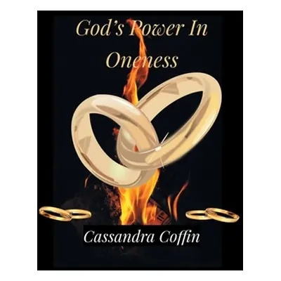 "God's Power in Oneness" - "" ("Coffin Cassandra")(Pevná vazba)