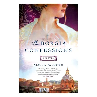 "The Borgia Confessions" - "" ("Palombo Alyssa")(Paperback)