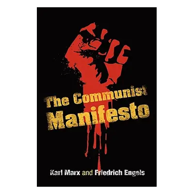 "The Communist Manifesto" - "" ("Marx Karl")(Paperback)