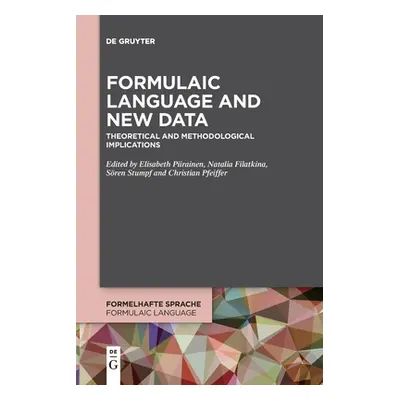 "Formulaic Language and New Data" - "" ("No Contributor")(Paperback)