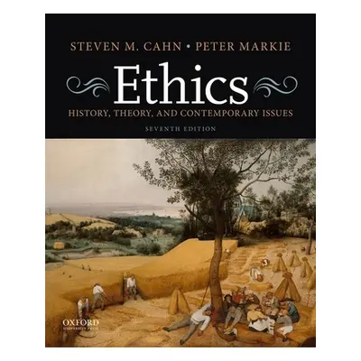 "Ethics: History, Theory, and Contemporary Issues" - "" ("Cahn Steven M.")(Paperback)