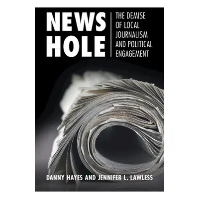 "News Hole" - "" ("Hayes Danny")(Pevná vazba)