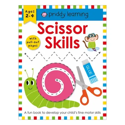 "Priddy Learning: Scissor Skills" - "" ("Priddy Roger")(Paperback)