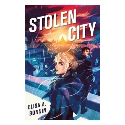 "Stolen City" - "" ("Bonnin Elisa A.")(Pevná vazba)